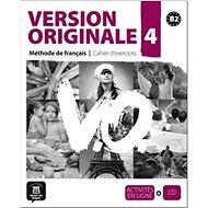 Version Originale 4 Cahier d'exercices + CD: Méthode de francais - 