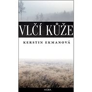 Vlčí kůže - Kerstin Ekmanová