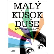 Malý kúsok duše - 
