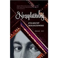 Nezaplatitelný - Zygmunt Miłoszewski