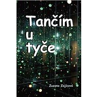 Tančím u tyče - 