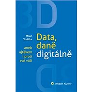 3D Data, daně digitálně aneb ajťákem i proti své vůli - Milan Vodička