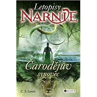 Čarodějův synovec: Letopisy Narnie - Clive Staples Lewis