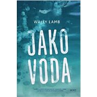Jako voda - 