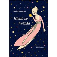 Hledá se hvězda - Lenka Brodecká