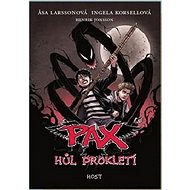 Pax Hůl prokletí - Asa Larssonová; Ingela Korsellová