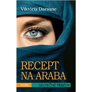 Recept na Araba: Skutečné příběhy - Viktória Darsane