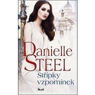 Střípky vzpomínek - Danielle Steelová
