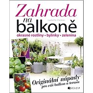 Zahrada na balkoně - Isabelle Palmer