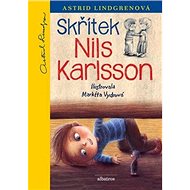 Skřítek Nils Karlsson - Astrid Lindgrenová