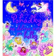 Pohádky na dobrou noc pro holky - 