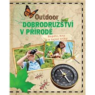 Outdoor Dobrodružství v přírodě - 