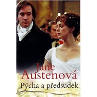 Pýcha a předsudek - Jane Austenová; Eva Kondrysová