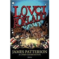 Lovci pokladů: 1 - James Patterson; Chris Grabenstein