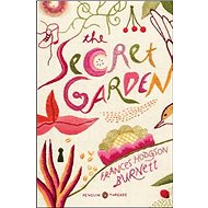 The Secret Garden - Frances Hodgson Burnettová