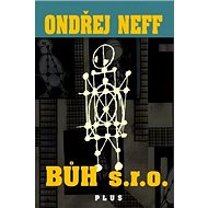 Bůh, s. r. o. - Ondřej Neff; Adolf Hoffmeister