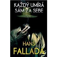 Každý umírá sám za sebe - 