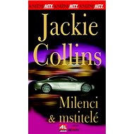 Milenci a mstitelé: Knižní hity - Jackie Collins