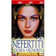 Nefertiti: Knižní hity - Michelle Moran