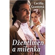 Džentlmen a milenka - Cecilia Grantová