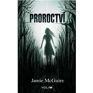 Proroctví - Jamie McGuire