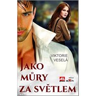Jako můry za světlem - Viktorie Veselá