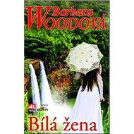Bílá žena - Barbara Woodová