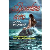 Bosorkina dcéra - Jana Pronská