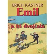 Emil a tri dvojčatá - Erich Kästner; Walter Trier