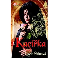 Kacířka - Lucie Šitinová