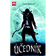 Učedník - Taran Matharu