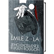 Jeho excellence Eugen Rougon - 