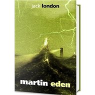 Martin Eden - Jack London