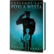 Poslední let Poxla Westa - 