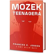 Mozek Teenagera - Frances E. Jensen