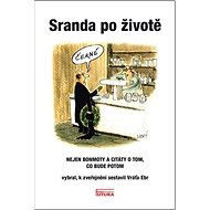 Sranda po životě - 