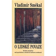 O lidské povaze - Vladimír Smékal