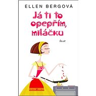 Já ti to opepřím, miláčku - 