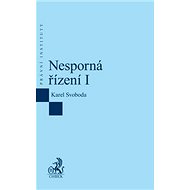 Nesporná řízení I. - Karel Svoboda