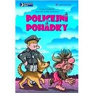 Policejní pohádky - Zuzana Pospíšilová