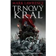 Trnový král - Mark Lawrence
