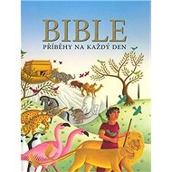Bible Příběhy na každý den - 