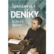 Špandavské deníky: Albert Speer - Albert Speer