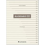Architekti CZ: 20 rozhovorů - Jaroslav Sládeček