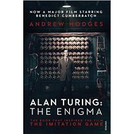 Alan Turing The Enigma - 