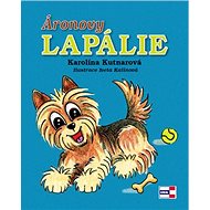 Áronovy lapálie - Karolína Kutnarová; Iveta Kalinová