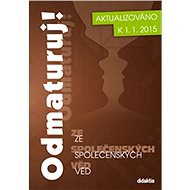 Odmaturuj! ze společenských věd - 