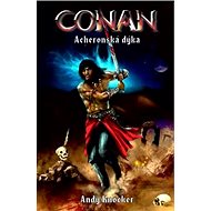 Conan Acheronská dýka - Andy Knocker