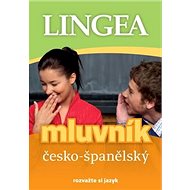Česko-španělský mluvník: rozvažte si jazyk - 