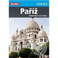 Paříž Berlitz: Inspirace na cesty - 